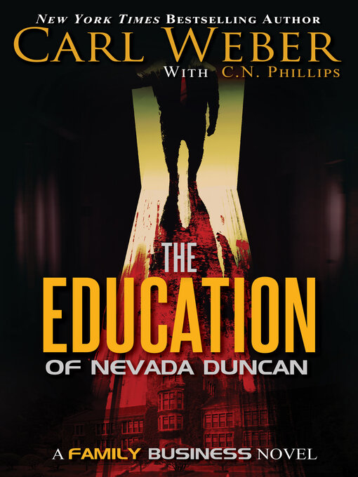 Title details for The Education of Nevada Duncan by Carl Weber - Available